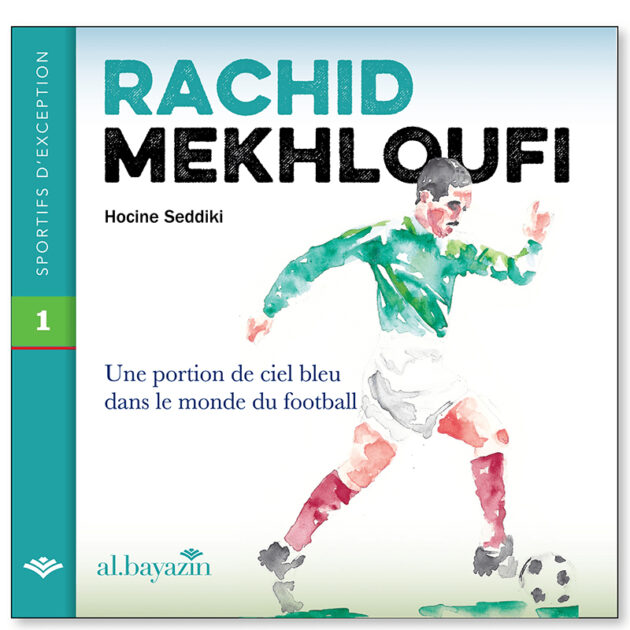 Livre Rachid Mekhloufi