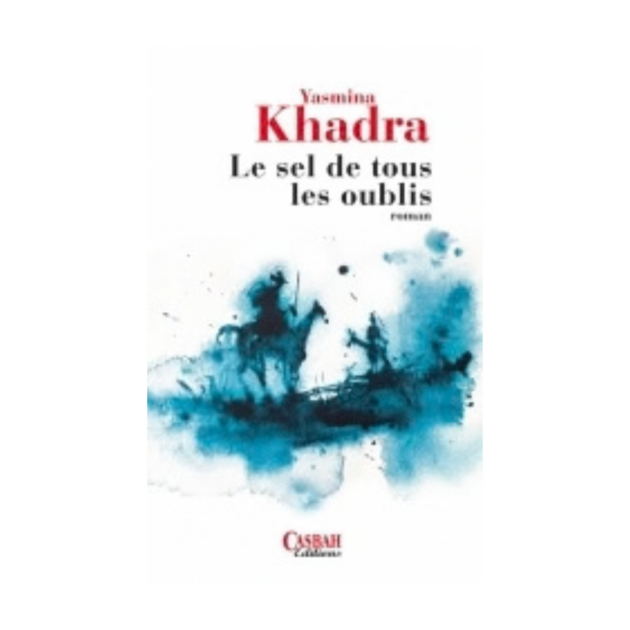 Le sel de tous les oublis